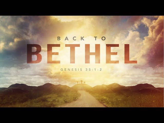 Back To Bethel